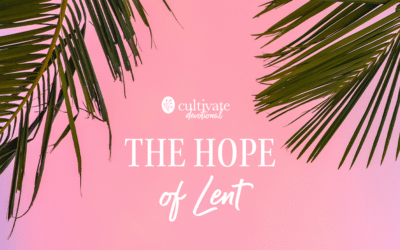 The Hope of Lent