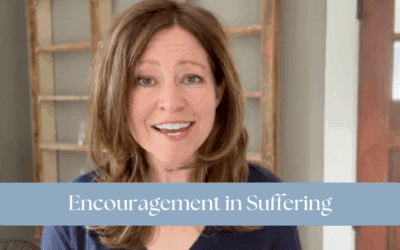 Encouragement in Suffering