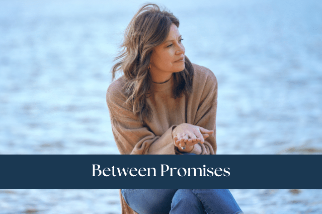 Between Promises
